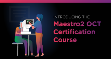 Topcon Offers Maestro2 OCT Certification Course image