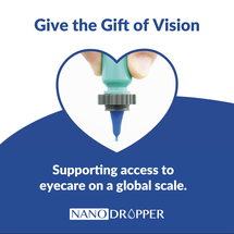 Nanodropper Launches 2022 Give the Gift of Vision Campaign to Support Global Access to Eye Care image