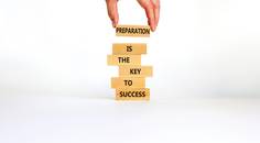 preparation is the key to success