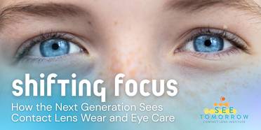 Gen Z Contact Lens Adoption Presents Major Growth Opportunity, New CLI Research Shows image