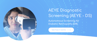 AEYE Health Makes Its One-Image-Per-Eye Diabetic Eye Exam Faster by Cutting Processing Time to Under 5 Seconds image